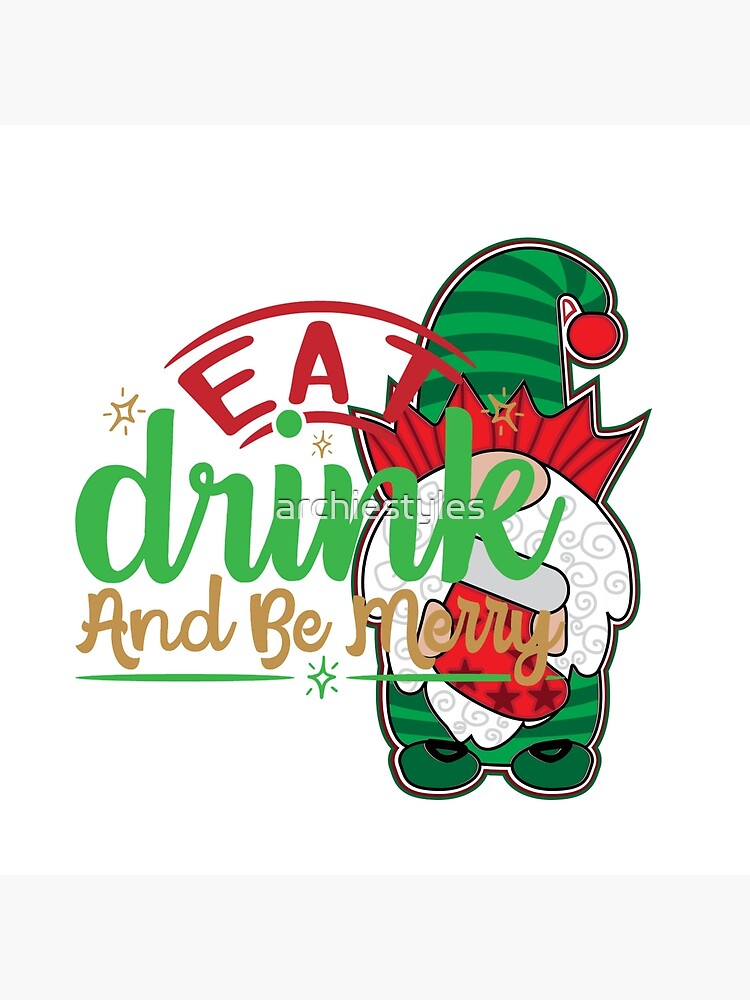 Poster Lettering Eat Drink And Be Merry. Vector Illustration