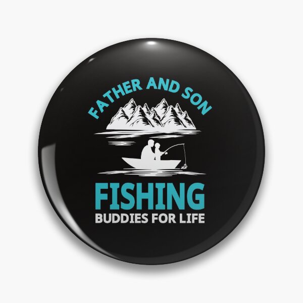 Item preview, Father and son fishing buddies for life designed and sold by StarPie22.