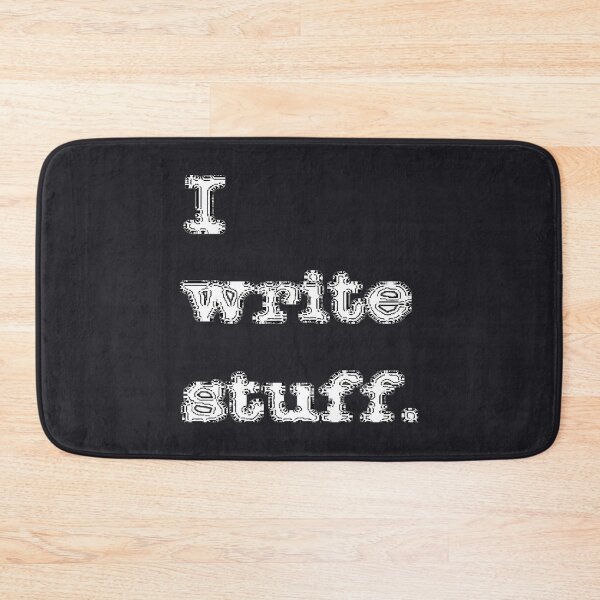 Item preview, I write stuff. designed and sold by DianeBP.