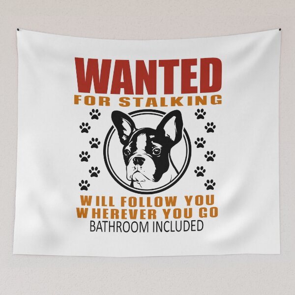 Item preview, Personal Stalker Dog Wanted For Stalking Funny Terrier designed and sold by TKsTees.