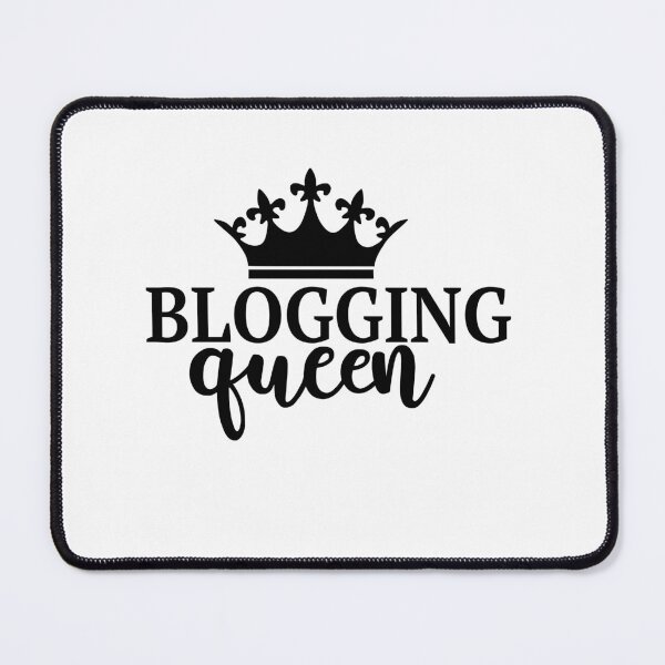 Item preview, Blogging Queen designed and sold by lfinkbeiner12.