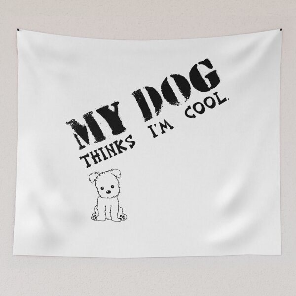 Item preview, my dog thinks i'm cool designed and sold by harounshirt.
