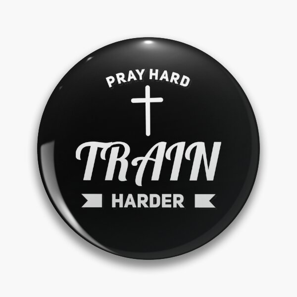 Item preview, Pray Hard Train Harder designed and sold by Life Is Beautiful.