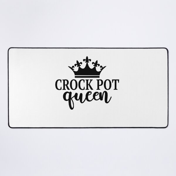 Item preview, Crock Pot Queen designed and sold by lfinkbeiner12.