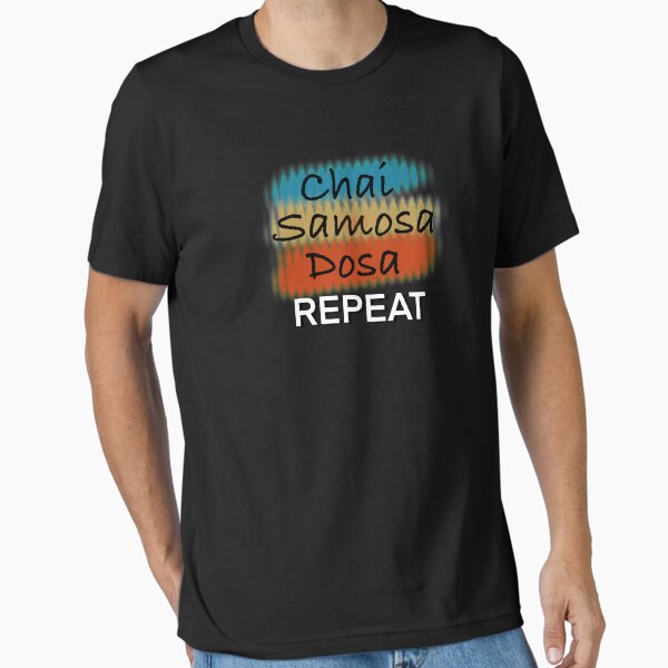 India Food Chai Samosa Dosa Funny Essential T-Shirt