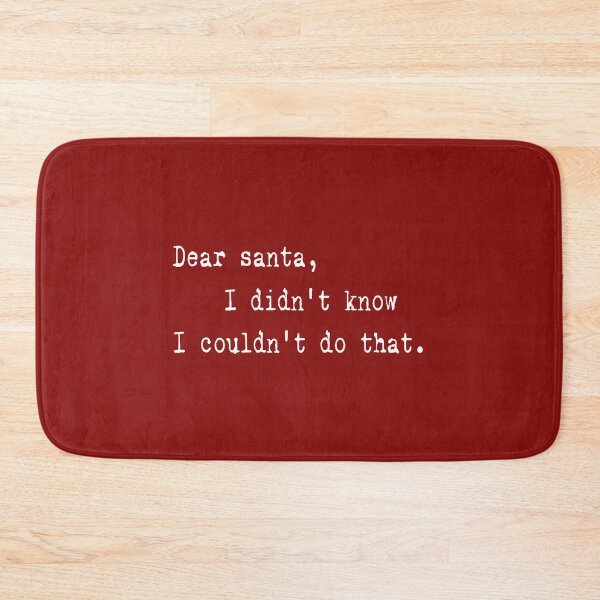 Item preview, Christmas Rude Funny  dear santa I didn't know I couldn't do that , Check List , Christmas Party,  Karma, gift for him,  designed and sold by joygift369.