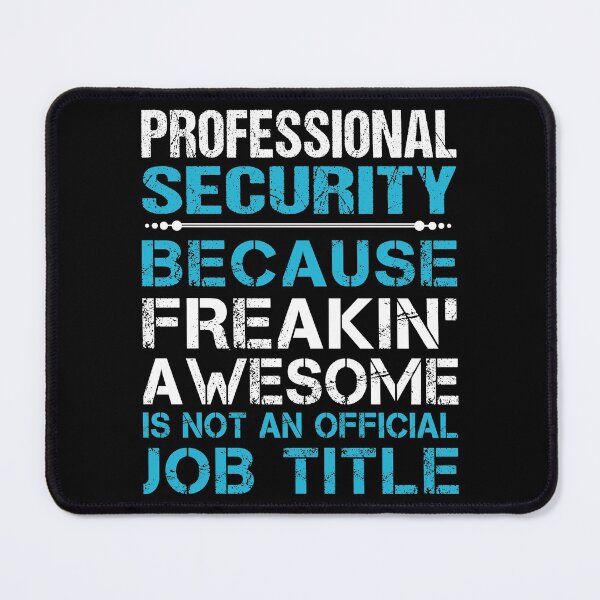 Item preview, Professional Security T Shirt - Freaking Awesome Job Gift Item Tee designed and sold by oetate4774.