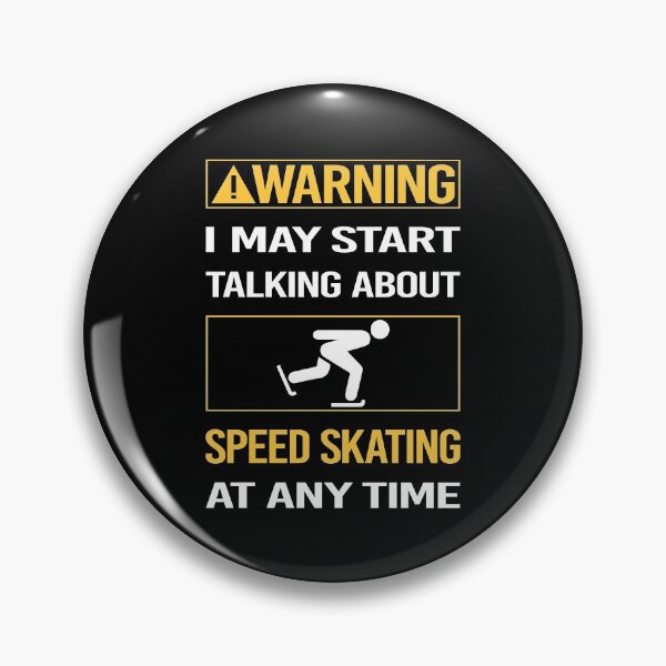 Item preview, Funny Warning Speed Skating Skate Skater designed and sold by FulviaContreras.