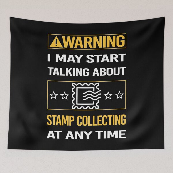 Item preview, Funny Warning Stamp Collecting Stamps Philately Philatelist designed and sold by FulviaContreras.