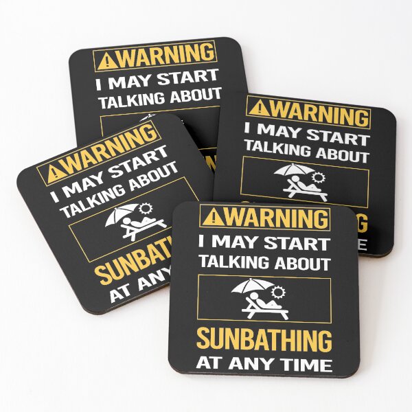 Item preview, Funny Warning Sun Bathing Sunbathing Sunbathe designed and sold by FulviaContreras.