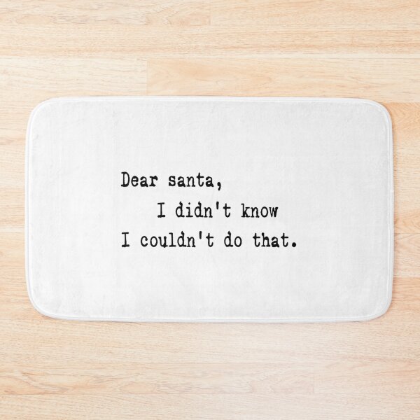 Item preview, offensive Christmas Rude Funny  dear santa I didn't know I couldn't do that , Check List , Christmas Party,  Karma, gift for him,  designed and sold by joygift369.