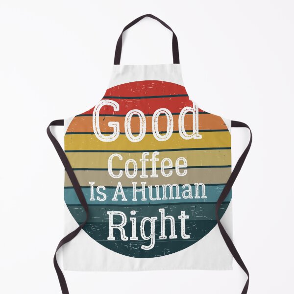 Item preview, Good Coffee Is A Human Right, gifr for dad designed and sold by Ouizza.