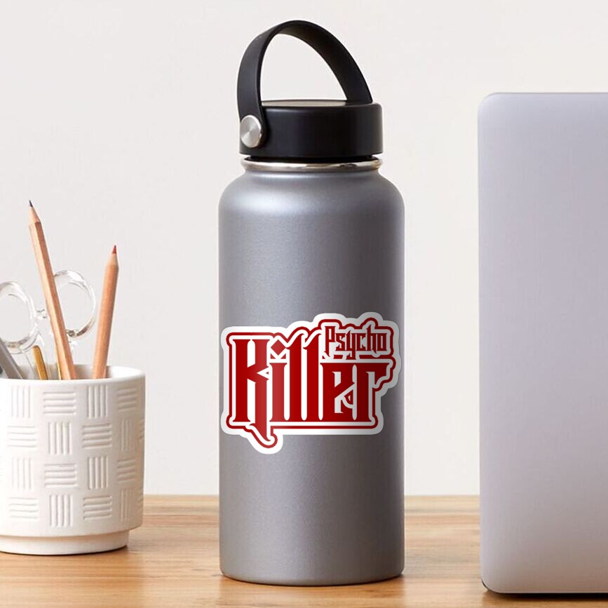 Psycho Killer Sticker