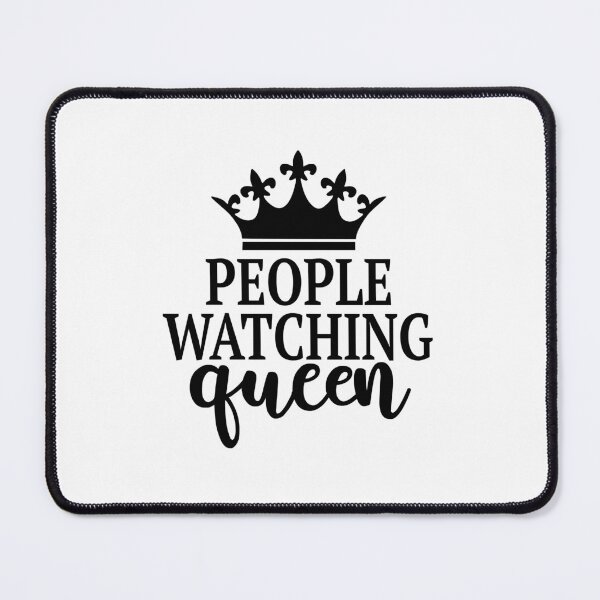 Item preview, People Watching Queen designed and sold by lfinkbeiner12.