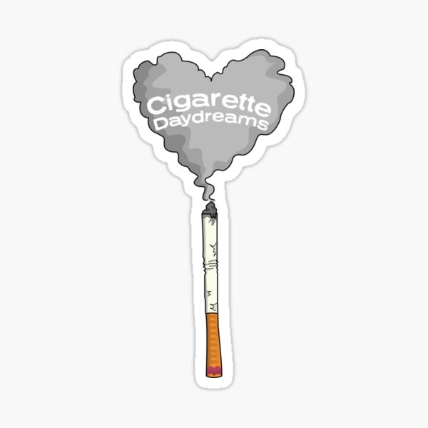 Cigarette Daydreams Stickers for Sale