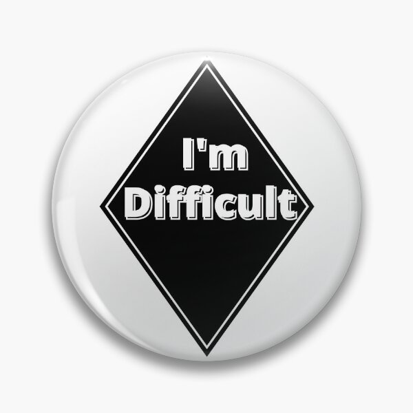 Item preview, I'm Difficult Black Diamond Ski Run designed and sold by Happy-Trails.
