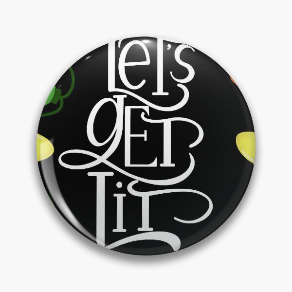 Item preview, Let’s Get Lit designed and sold by BlondellGafanha.