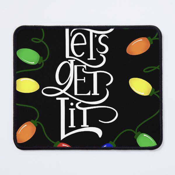 Item preview, Let’s Get Lit designed and sold by BlondellGafanha.