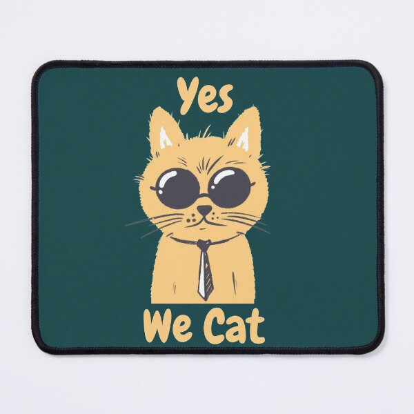 Item preview, Yes We Cat designed and sold by FMA30.