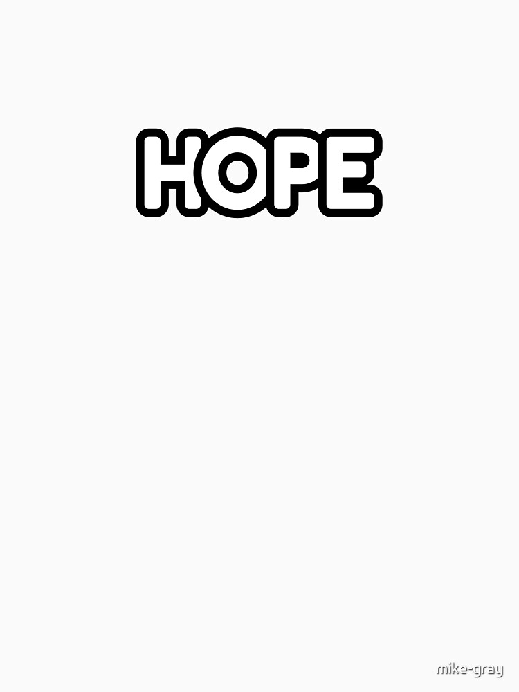 Hope Single Word Black Outline by mike-gray