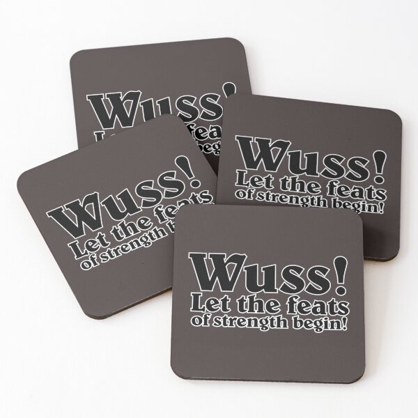 Item preview, Wuss! Let the feats of strength begin! designed and sold by Henryashley134.