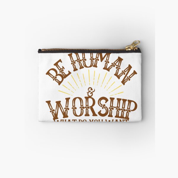 Item preview, Se humano y adora lo que quieres designed and sold by INTALK.