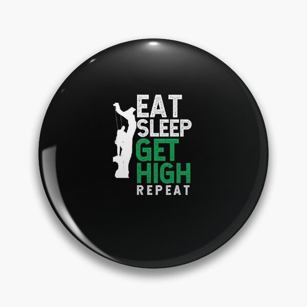 Item preview, Arborist Eat. Sleep. Get High. Repeat  ~ Funny Tree Logger Arborist Humor designed and sold by TeesYouWant.