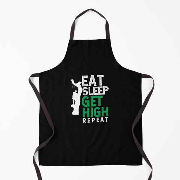 Item preview, Arborist Eat. Sleep. Get High. Repeat ~ Funny Tree Logger Arborist Humor designed and sold by TeesYouWant.