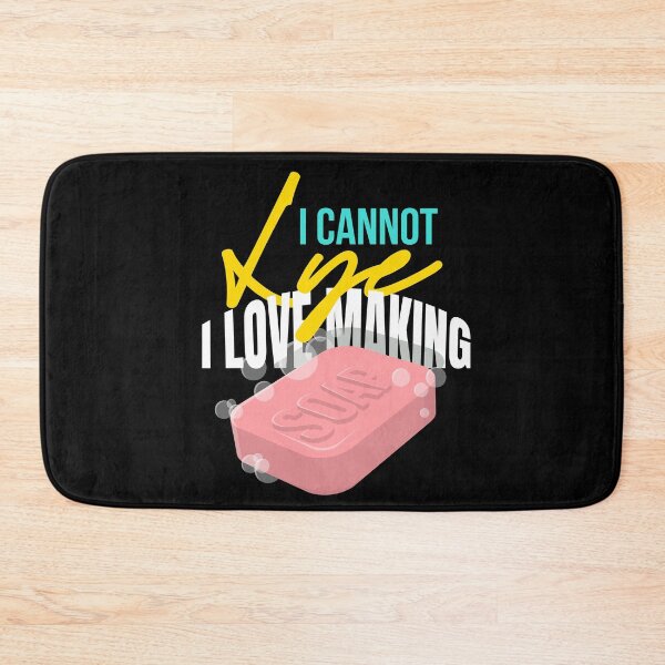 Item preview, I Cannot Lye I Love Soap Making Soap designed and sold by MooonTees.