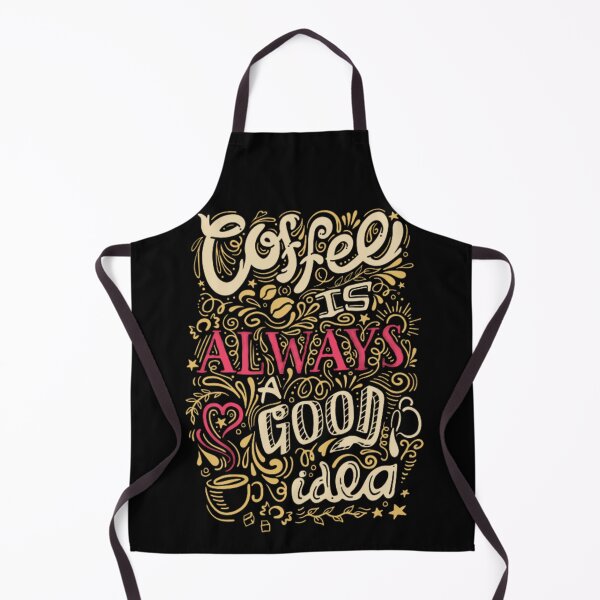 Item preview, COFFE IS ALWAYS A GOOD IDEA designed and sold by tommyblack44.