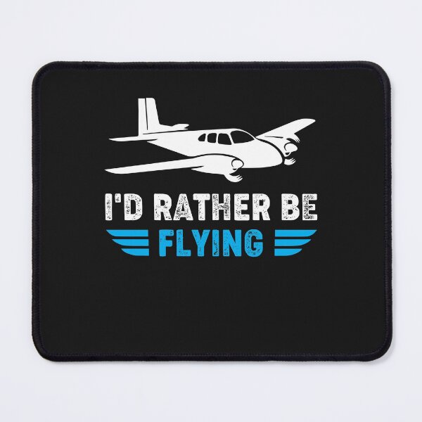 Item preview, I'd Rather Be Flying - Funny Pilot Gift designed and sold by lou731.