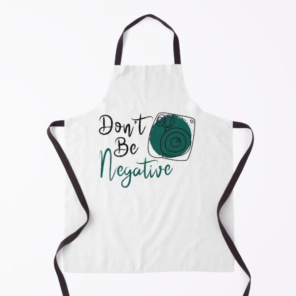 Item preview, Don't Be Negative, Photographer, Positivity, Camera designed and sold by OB-Store.