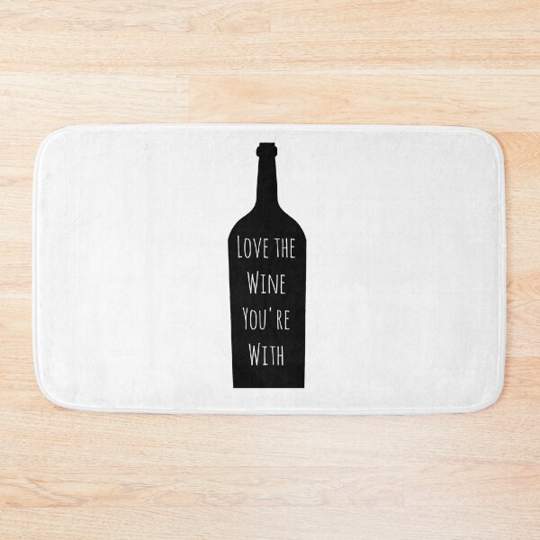 Item preview, Love The Wine You're With designed and sold by AyateeArt.