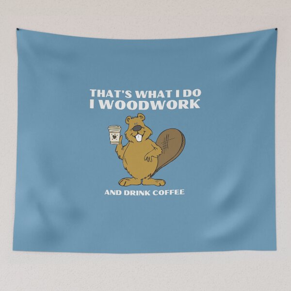 Item preview, I Woodwork And Drink Coffee -  Woodworking Carpentry Fun Graphic - Fun Woodworking Gifts  designed and sold by WoodWorkingInc.