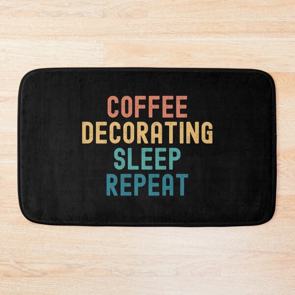 Item preview, Coffee Decorating Sleep Repeat - Funny Decorating & Coffee Gift designed and sold by kindxinn.