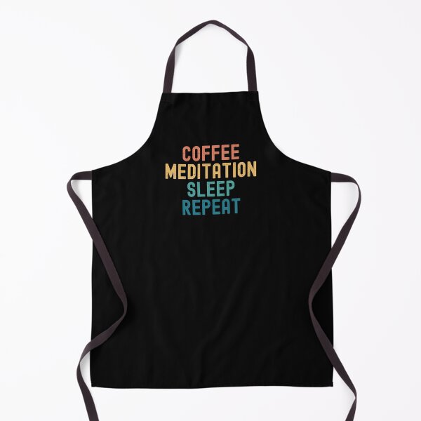 Item preview, Coffee Meditation Sleep Repeat - Funny Meditation & Coffee Gift designed and sold by kindxinn.