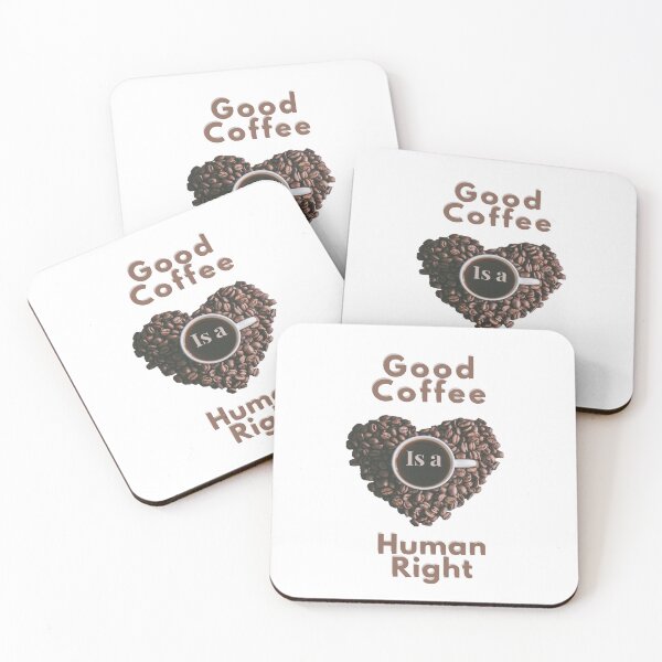 Item preview, Good coffee is a human right - Funny quotes T-Shirts  designed and sold by Designspot2020.