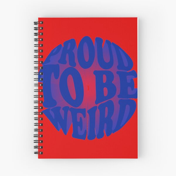 Item preview, Proud to be weird designed and sold by earth wings.