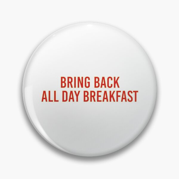Item preview, Bring Back All Day Breakfast designed and sold by qdesigns-az.