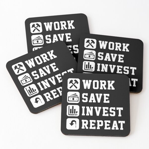 Item preview, Work, save, invest, repeat designed and sold by rehatschek.