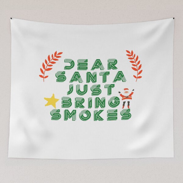 Item preview, DEAR SANTA JUST BRING SMOKES Classic T-shirt designed and sold by fadouades.