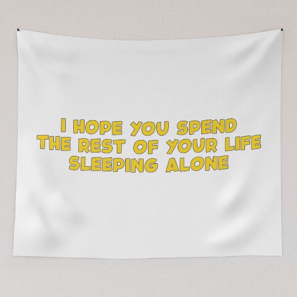 Item preview, Hope You Spend The Rest Of Your Life Sleeping Alone (Yellow) designed and sold by FilipeFerreira.