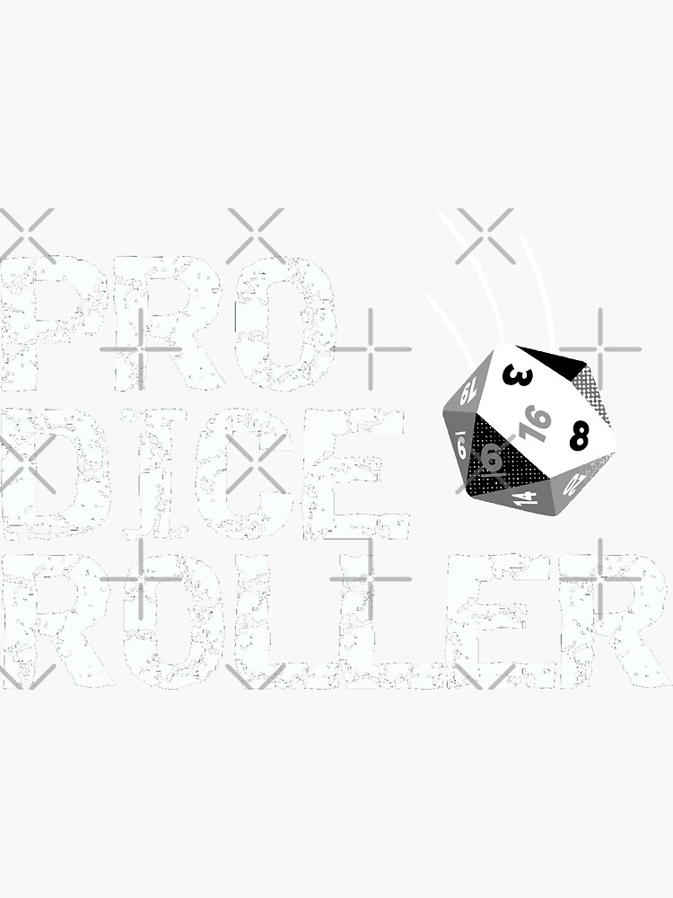 "Pro Dice Roller Roleplaying Tabletop Design" Sticker by LSPoets20XX
