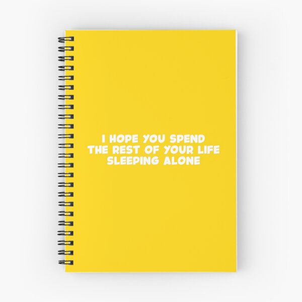 Item preview, Hope You Spend The Rest Of Your Life Sleeping Alone (Yellow BG) designed and sold by FilipeFerreira.