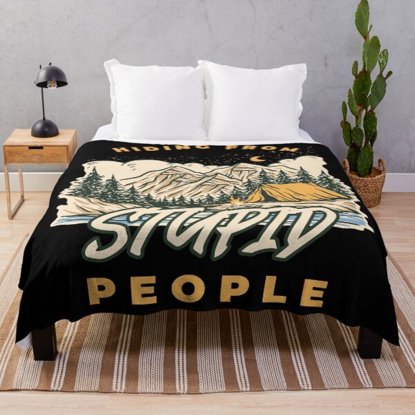 Item preview, I'm Hiding From Stupid People Funny Camping designed and sold by Paula Helit.