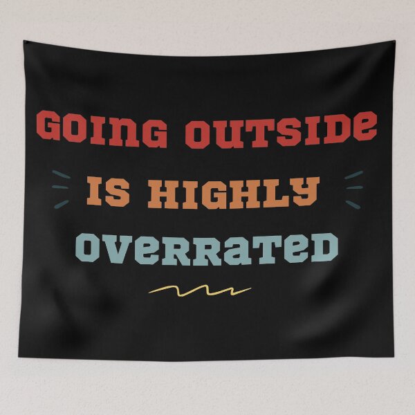 Item preview,  Going Outside Is Highly Overrated designed and sold by POSITIVEHL HL.
