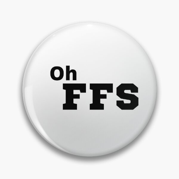 Item preview, Oh FFS designed and sold by PiperOctopus.