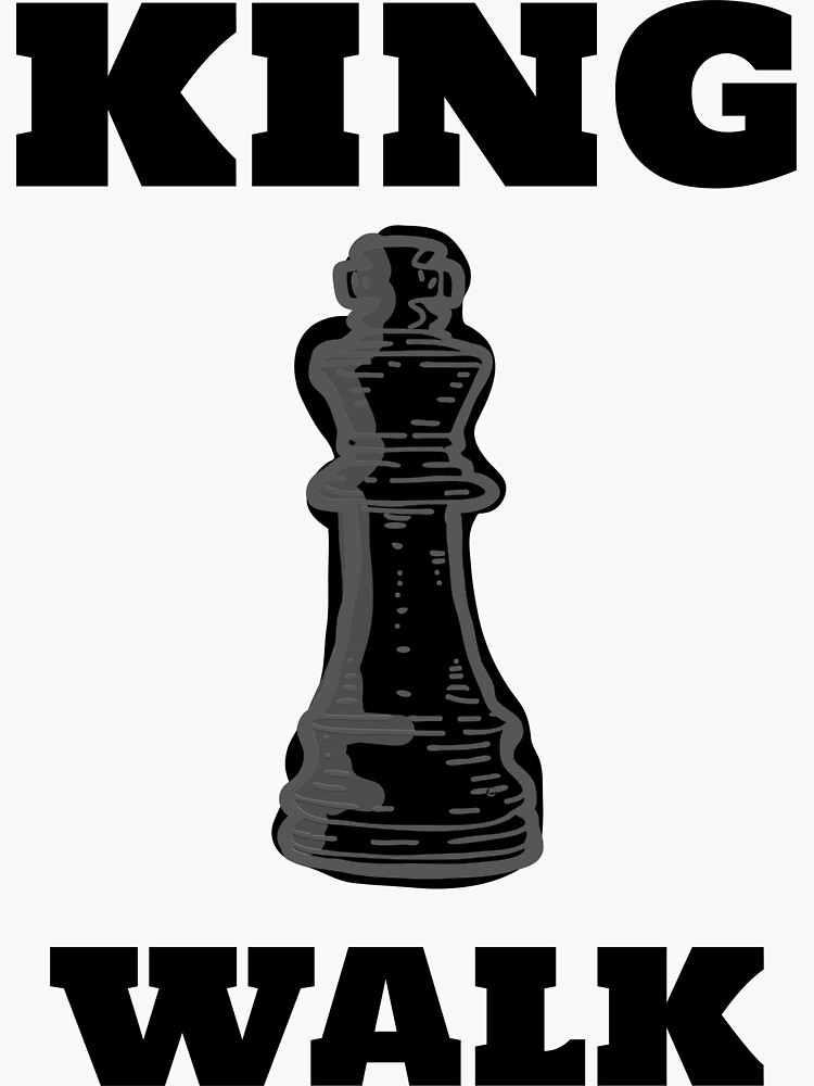 "King Walk Chess Design" Sticker for Sale by TheStylishStoic Redbubble