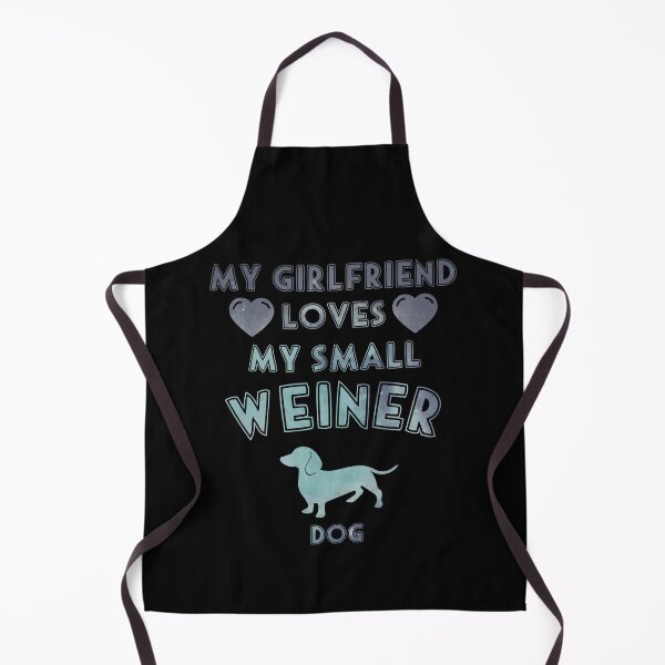 Item preview, My Girlfriend Loves My Small Weiner designed and sold by BubbleCrumbs.
