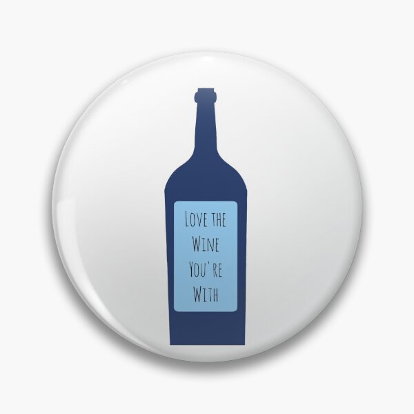 Item preview, Love The Wine You're With designed and sold by AyateeArt.